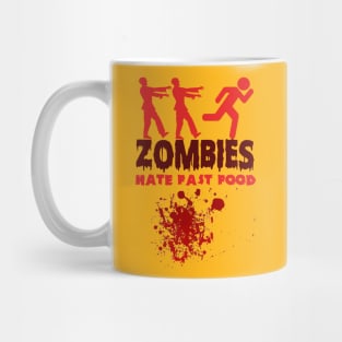 Zombies hate fast food Mug